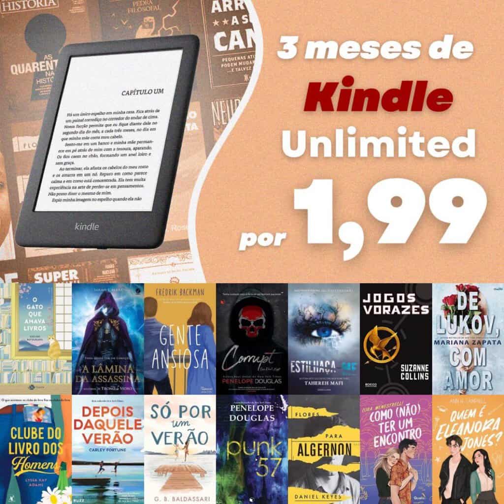 3 MESES DE KINDLE UNLIMITED POR R$1,99 na Amazon