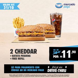 2 sanduíches Cheddar + Batata Pequena + Free Refill