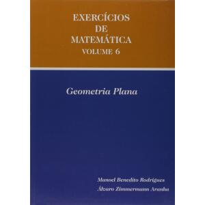 Livro Exercício de Matemática - Volume 6 (+ Geometria Plana)