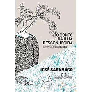 eBook O conto da ilha desconhecida - Saramago José Cannes Juergen