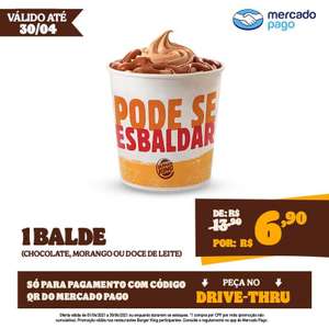 Balde de Sorvete - Burger King   Pelo app do mercado pago