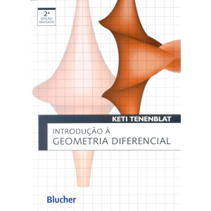 Livro Introdução à Geometria Diferencial Capa Comum - Keti Tenenblat