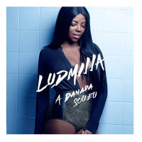 Ludmilla - A Danada Sou Eu [CD]