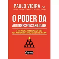Livro O Poder da Autorresponsabilidade (Ed. Bolso) - Paulo Vieira