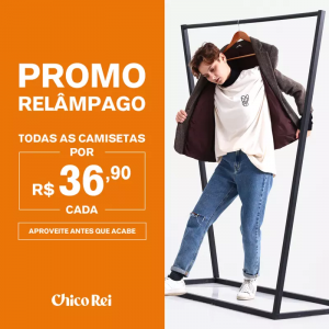 Todas as Camisetas por R$ 36,90  - Chicorei