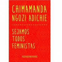 Livro Sejamos Todos Feministas (Ed. De Bolso) - Chimamanda Ngozi Adichie