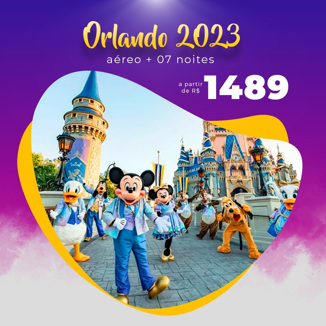 Pacote de Viagem Orlando – Segundo Semestre 2023 / Primeiro Semestre 2024