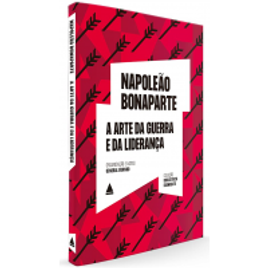Livro A Arte da Guerra e da Liderança - Napoleão Bonaparte na Amazon