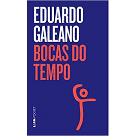 Livro Bocas do Tempo: 841 - Eduardo Galeano na Amazon