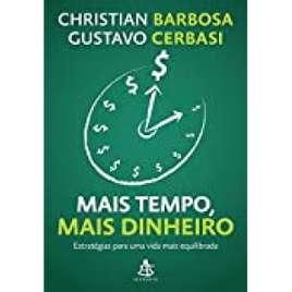 eBook Mais Tempo, Mais Dinheiro: Estratégias para Uma Vida Mais Equilibrada - Christian Barbosa na Amazon