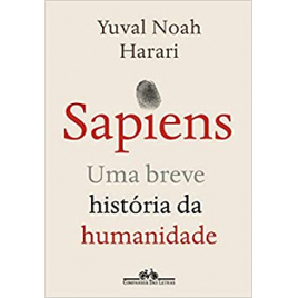 Livro Sapiens Uma Breve História da Humanidade (Ed. Companhia das Letras) - Yuval Noah Harari na Amazon