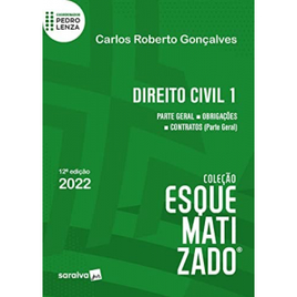Livro Direito Civil Esquematizado Parte Geral 12ª Edição 2022 - Carlos Roberto Gonçalves & Pedro Lenza na Amazon