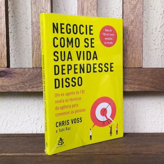 Negocie como se sua vida dependesse disso: Um ex-agente do FBI revela as técnicas da agência para convencer as pessoas Capa comum na Amazon
