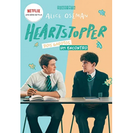 Livro Heartstopper: Dois Garotos, Um Encontro (Vol. 1) - Alice Oseman na Amazon