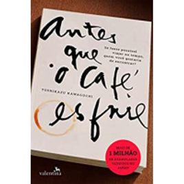 eBook Antes Que o Café Esfrie - Toshikazu Kawaguchi na Amazon