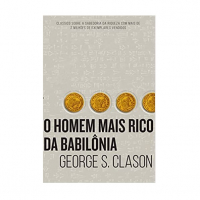 O Homem Mais Rico Da Babilônia na Amazon