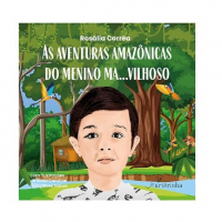As Aventuras Amazônicas Do Menino Ma…Vilhoso na Amazon