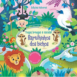 Barulhinho Dos Bichos: Toque Brinque E Escute! na Amazon