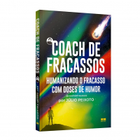 Coach De Fracassos: Humanizando O Fracasso Com Doses De Humor na Amazon