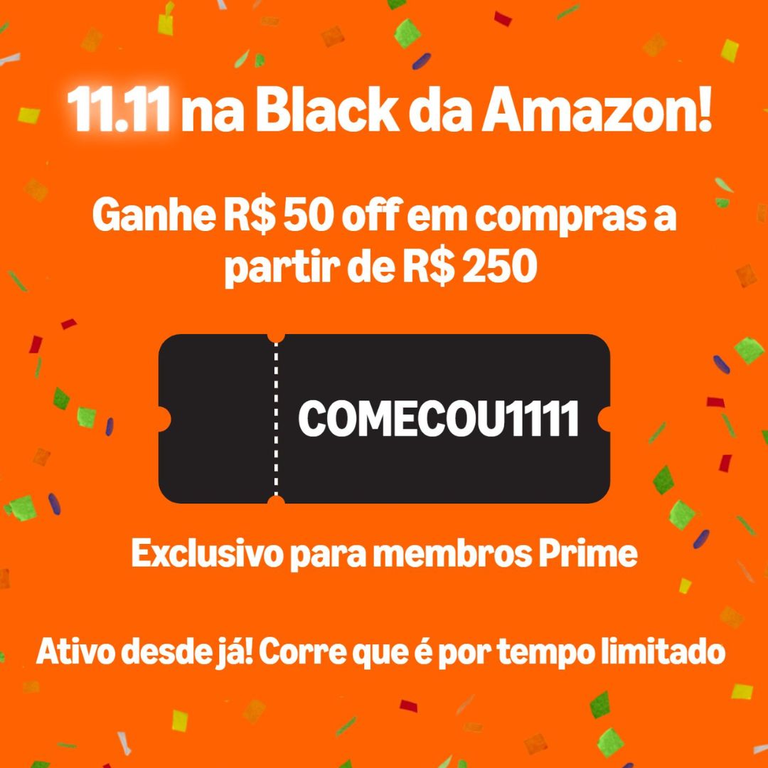 Cupom De R$ 50 Off Acima De R$ 250 na Amazon