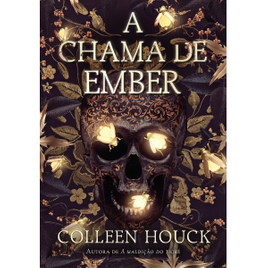 eBook A Chama de Ember - Colleen Houck na Amazon