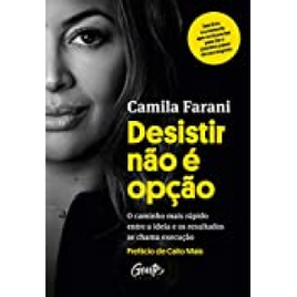 eBook Desistir Não é Opção - Camila Farani na Amazon