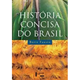 eBook História Concisa do Brasil - Boris Fausto na Amazon