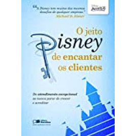 eBook O Jeito Disney de Encantar os Clientes - Vários Autores na Amazon