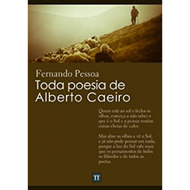 eBook Toda Poesia de Alberto Caeiro - Fernando Pessoa na Amazon