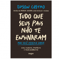 Edson Do MHM - Tudo Que Seus Pais Não Te Ensinaram: Mas Você Deveria Saber na Amazon