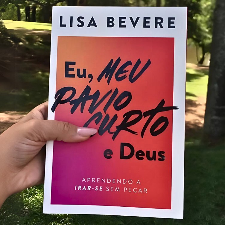Eu, meu pavio curto e Deus: Aprendendo a irar-se sem pecar na Amazon