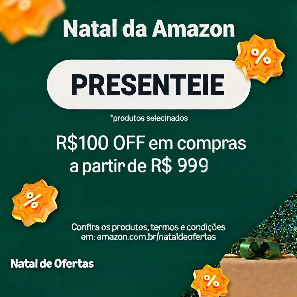 Ganhe R$100 off em compras a partir de R$ 999 na Amazon