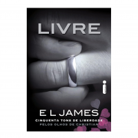 Livre: Cinquenta Tons De Liberdade Pelos Olhos De Christian (Trilogia Grey Livro 3) na Amazon