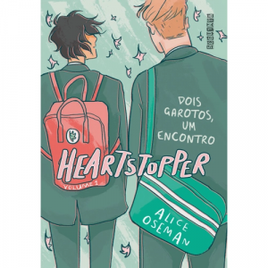 Livro Heartstopper: Dois Garotos, Um Encontro (Vol. 1) - Alice Oseman na Amazon