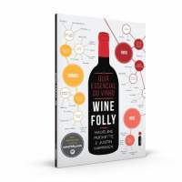Livro O Guia Essencial Do Vinho Wine Folly - Puckette Madeline & Hammack Justin na Amazon