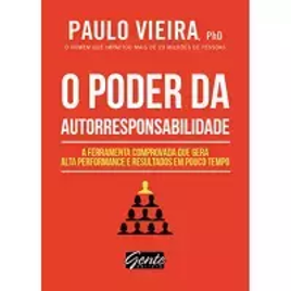 Livro O Poder da Autorresponsabilidade (Ed. Bolso) - Paulo Vieira na Amazon