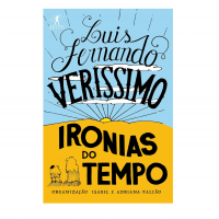 Luis Fernando Verissimo - Ironias Do Tempo na Amazon