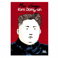 Meu Amigo Kim Jong-un (Graphic Novel - Volume único) Capa Dura na Amazon