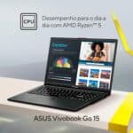 Notebook ASUS VivoBook Go 15, AMD RYZEN 5 7520U, 8GB, 512GB SSD, KeepOS, Tela 15,6" FHD, Mixed Black - E1504FA-NJ732 na Amazon