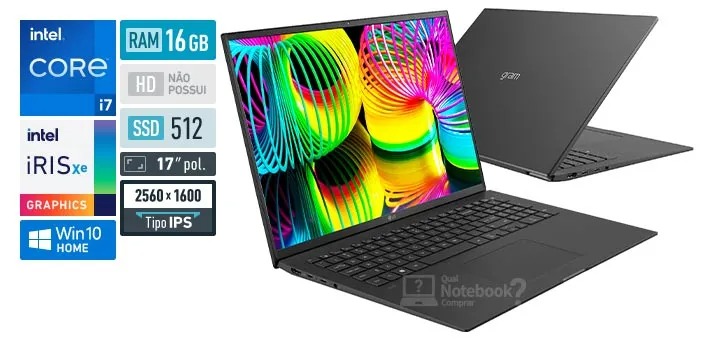 Notebook LG Gram Intel Core i7-1165G7, 16GB RAM, 512GB SSD M.2 NVMe, 17′ IPS, Iris Xe Graphics, Windows 10 Home, Preto – 17Z90P-G.BH71P2 na Magazine Luiza