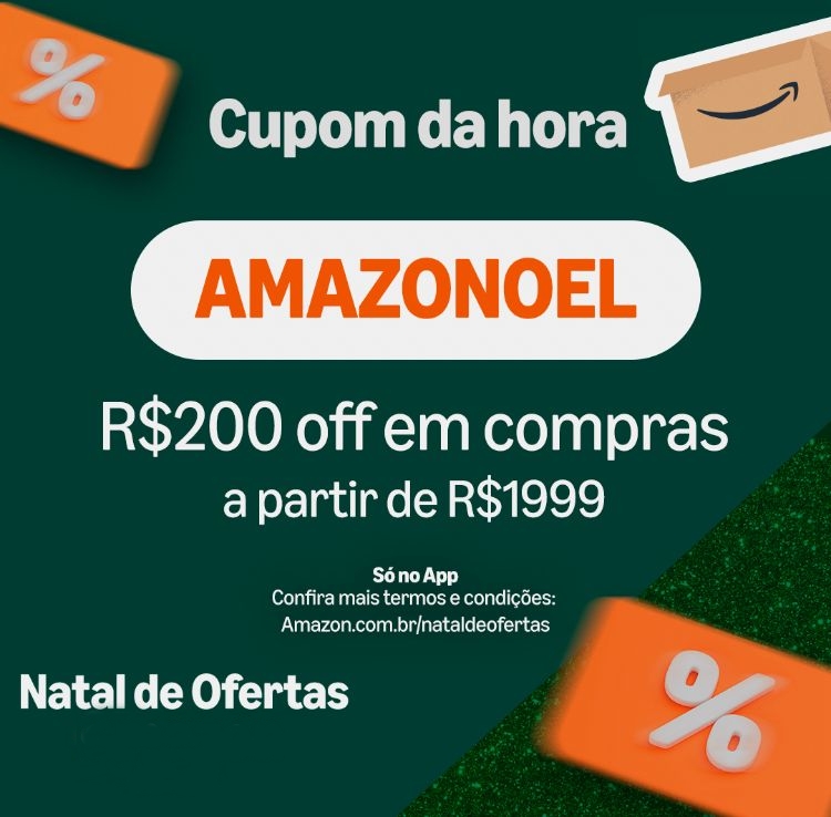 R$200 OFF em compras acima de R$1.999 na Amazon