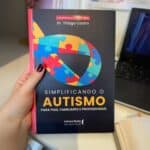 Simplificando o Autismo: Para Pais, Familiares e Profissionais Capa comum na Amazon