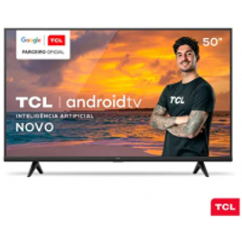 Smart TV TCL LED 4K UHD HDR 50" Android TV com Comando por controle de Voz, Google Assistant e Wi-Fi - 50P615 na Fastshop