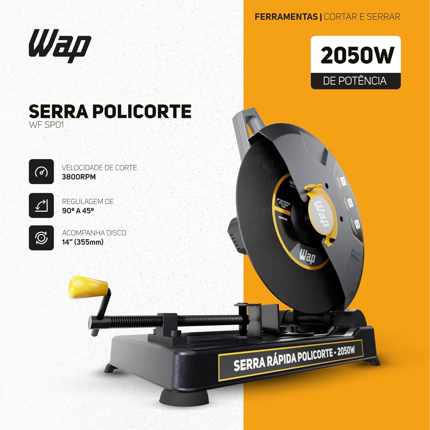 WAP Serra Policorte de Bancada 14″ WF SP01, Profissional, com Morsa de 90° a 45° e Empunhadura Extra, 2050W na Amazon